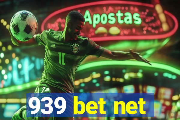 939 bet net